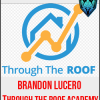 Through The Roof Academy from Brandon Lucero
