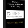 Djellala - Training by Ebooks (PDF Files)
