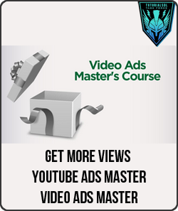 Get More Views - YouTube Ads Master - Video Ads Master
