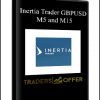 Inertia Trader GBPUSD M5 and M15