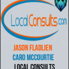 Local Consults from Jason Fladlien & Caro McCourtie