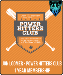 Power Hitters Club - 1 Year Membership from Jon Loomer