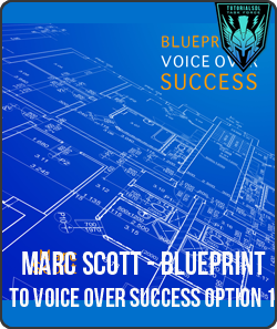 Marc Scott - Blueprint to Voice Over Success Option 1