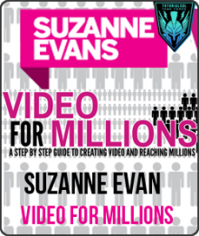 Suzanne Evan - Video For Millions