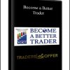 Become a Better Trader