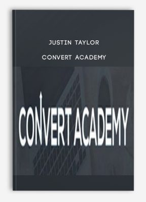 Convert Academy from Justin Taylor