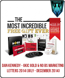Dan Kennedy - GKIC Gold & No BS Marketing Letters 2014 (July - December 2014)