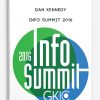 Info Summit 2016 by Dan Kennedy