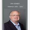 Dan Kennedy Monthly 2015 - 2016