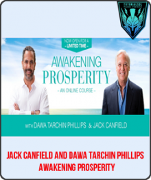 Awakening Prosperity from Dawa Tarchin Phillips & Jack Canfield