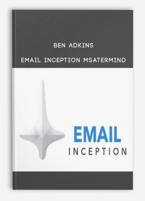 Email Inception Msatermind from Ben Adkins