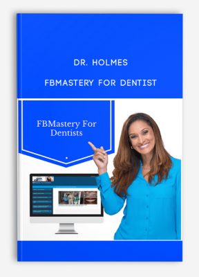 FBMastery For Dentist from Dr. Holmes