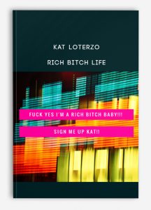 Kat Loterzo – Rich Bitch Life