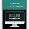 Killer Cold Emailing from Jorden Roper