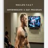 MacLife F.A.S.T – Intermediate 3 Day Program
