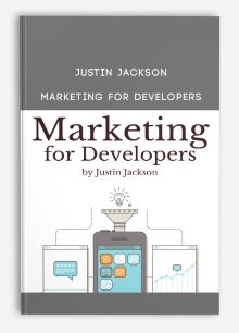 Marketing for Developers from Justin Jackson