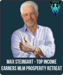 Top Income Earners MLM Prosperity Retreat from Max Steingart