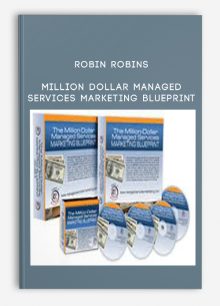 Million Dollar Managed Services Marketing Blueprint from Robin Robins