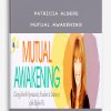Mutual Awakening from Patricia Albere
