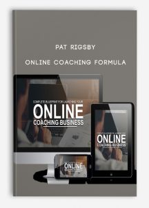 Pat Rigsby – Online Coaching Formula