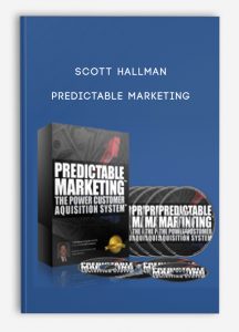 Predictable Marketing from Scott Hallman