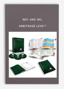 REO and NPL Arbitrage Live™