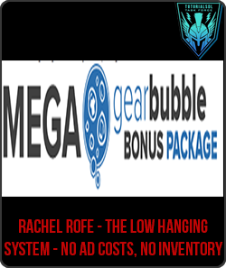 Rachel Rofe - The Low Hanging System - NO AD COSTS, NO INVENTORY