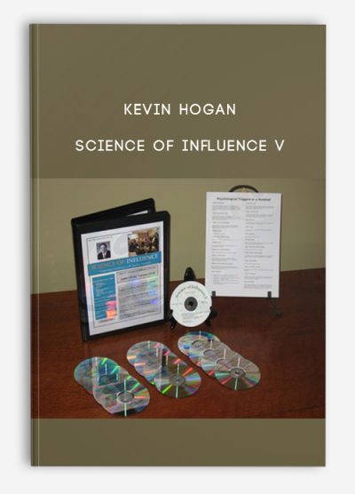 Science of Influence V from Kevin Hogan
