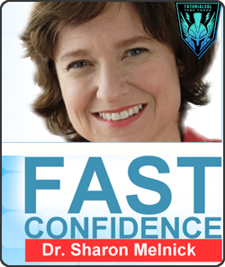 Sharon Melnick, Ph.D. - Fast Confidence [How To Be More Confident │Confidence Building]