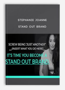 Stand Out Brand from Stephanie Joanne