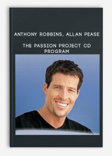 The Passion Project CD Program from Anthony Robbins, Allan Pease