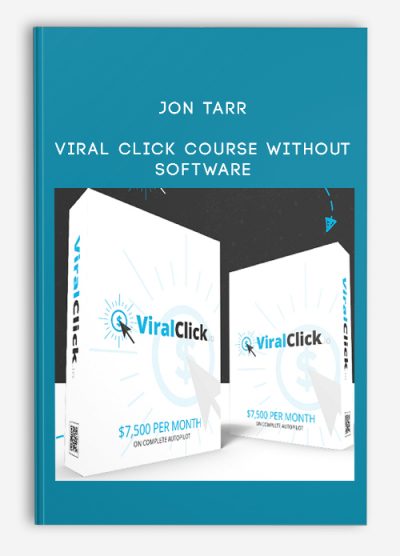 Viral Click Course without software from Jon Tarr
