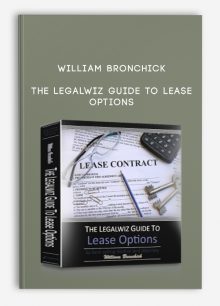 William Bronchick - The Legalwiz Guide to Lease Options