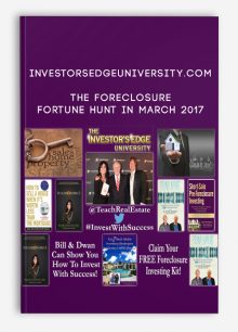 The Foreclosure Fortune Hunt in March 2017 from Investorsedgeuniversity.com