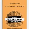 Mass Persuasion Method by Bushra Azhar