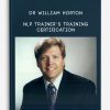 Dr William Horton – NLP Trainer’s Training Certification