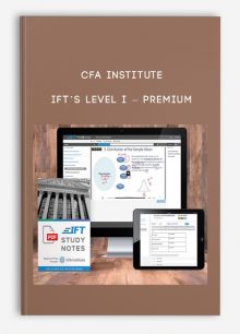 IFT’s Level I - Premium from CFA Institute