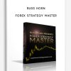 Russ Horn – Forex Strategy Master