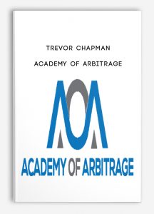 Trevor Chapman – Academy Of Arbitrage