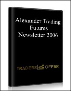 Alexander Trading Futures Newsletter 2006