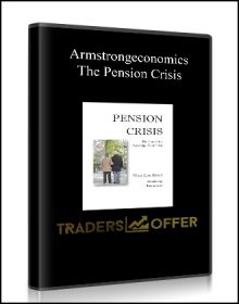 The Pension Crisis from Armstrongeconomics