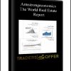 The World Real Estate Report from Armstrongeconomics