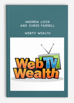 WebTV Wealth from Andrew Lock and Chris Farrell