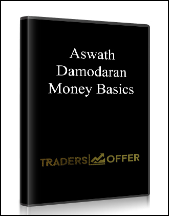 Aswath Damodaran - Money Basics