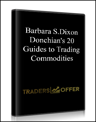 Barbara S.Dixon - Donchian's 20 Guides to Trading Commodities