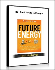 Bill Paul - Future Energy