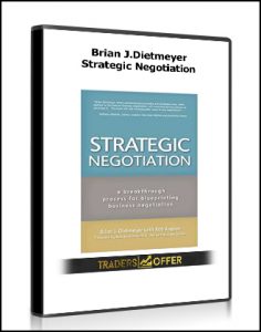 Brian J.Dietmeyer - Strategic Negotiation