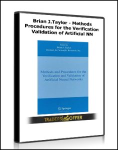 Brian J.Taylor - Methods & Procedures for the Verification & Validation of Artificial NN