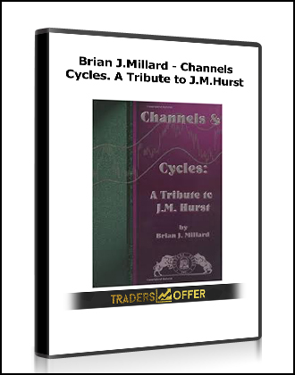 Brian J.Millard - Channels & Cycles. A Tribute to J.M.Hurst