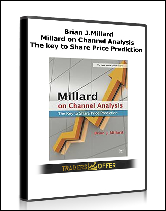 Brian J.Millard - Millard on Channel Analysis. The key to Share Price Prediction